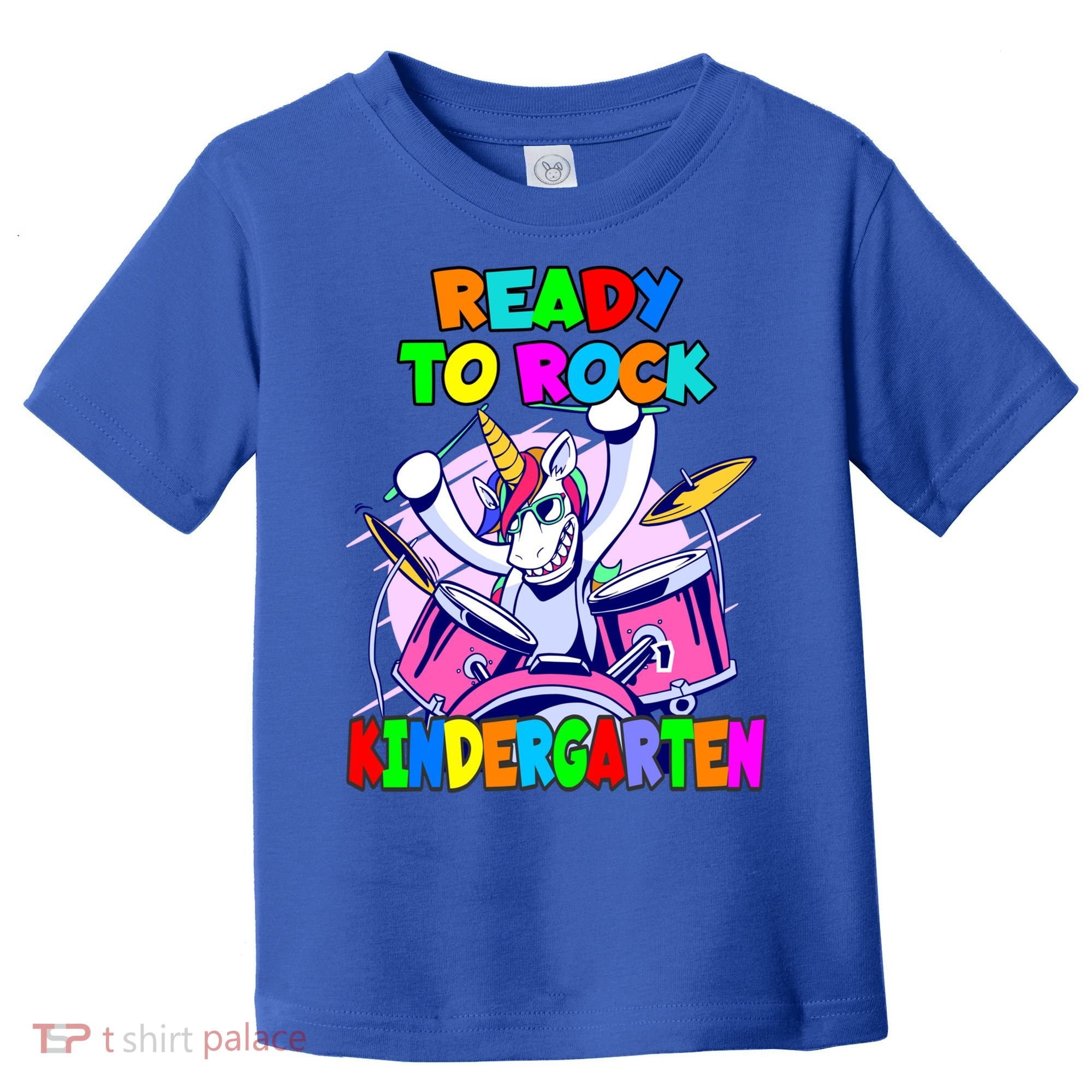 Ready To Rock Kindergarten Drumming Unicorn Preschool Meaningful Gift Toddler T-Shirt