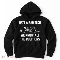 Radiology Technician Rad Tech X Ray Funny Date A Rad Tech Hoodie thumb 0