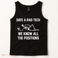 Radiology Technician Rad Tech X Ray Funny Date A Rad Tech Tank Top thumb 2