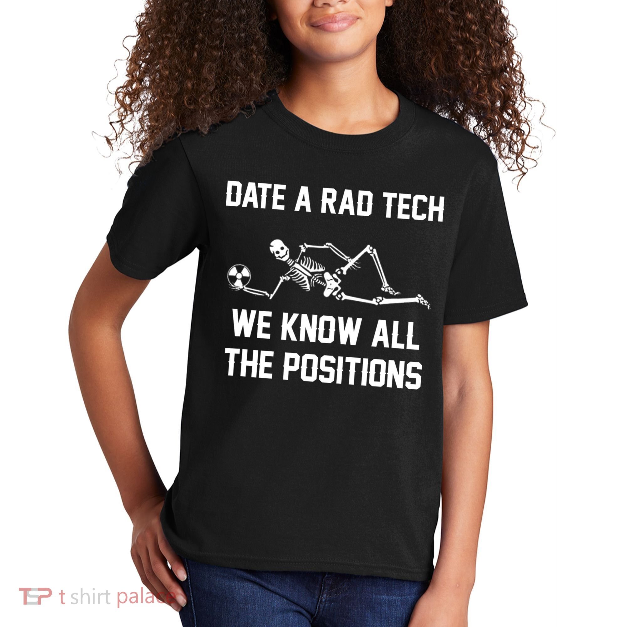 Radiology Technician Rad Tech X Ray Funny Date A Rad Tech Kids T-Shirt