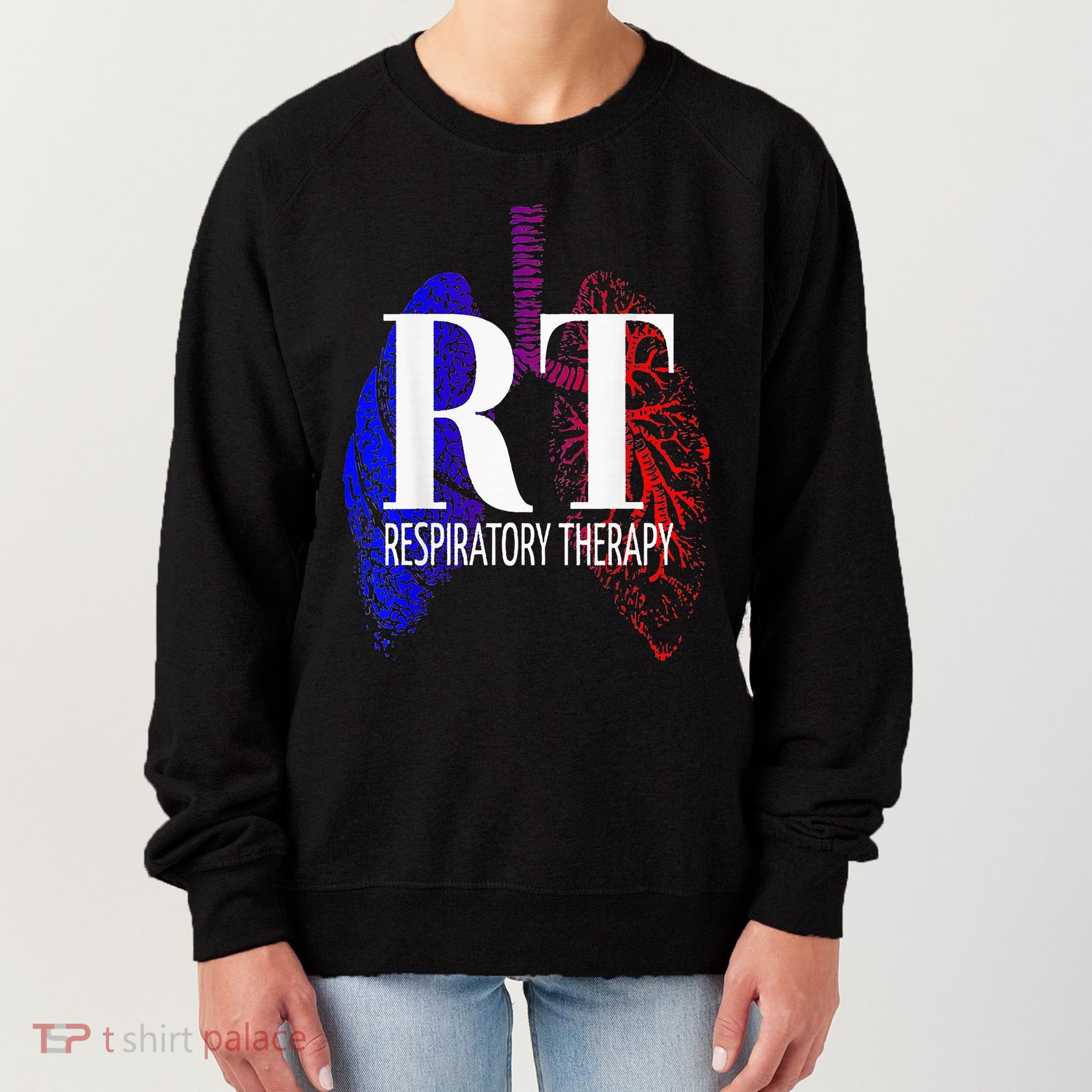 Respiratory Therapy Rrt Respiratory Care Women's Sweatshirt