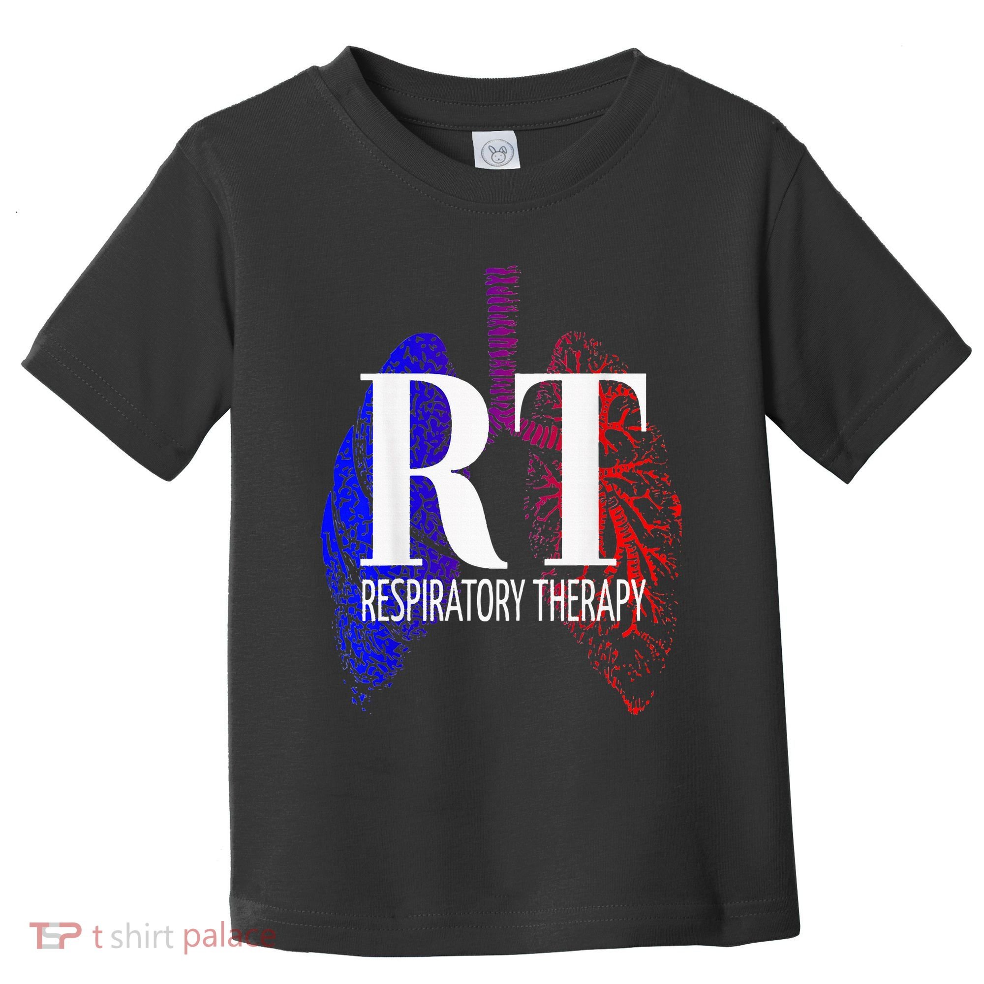 Respiratory Therapy Rrt Respiratory Care Toddler T-Shirt