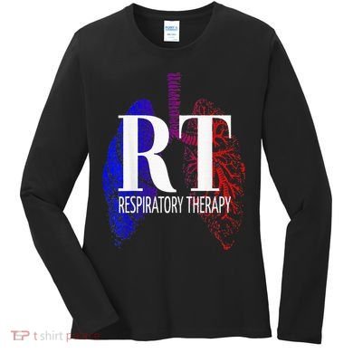 Respiratory Therapy Rrt Respiratory Care Women's Long Sleeve Shirt