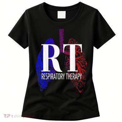 Respiratory Therapy Rrt Respiratory Care Women's T-Shirt