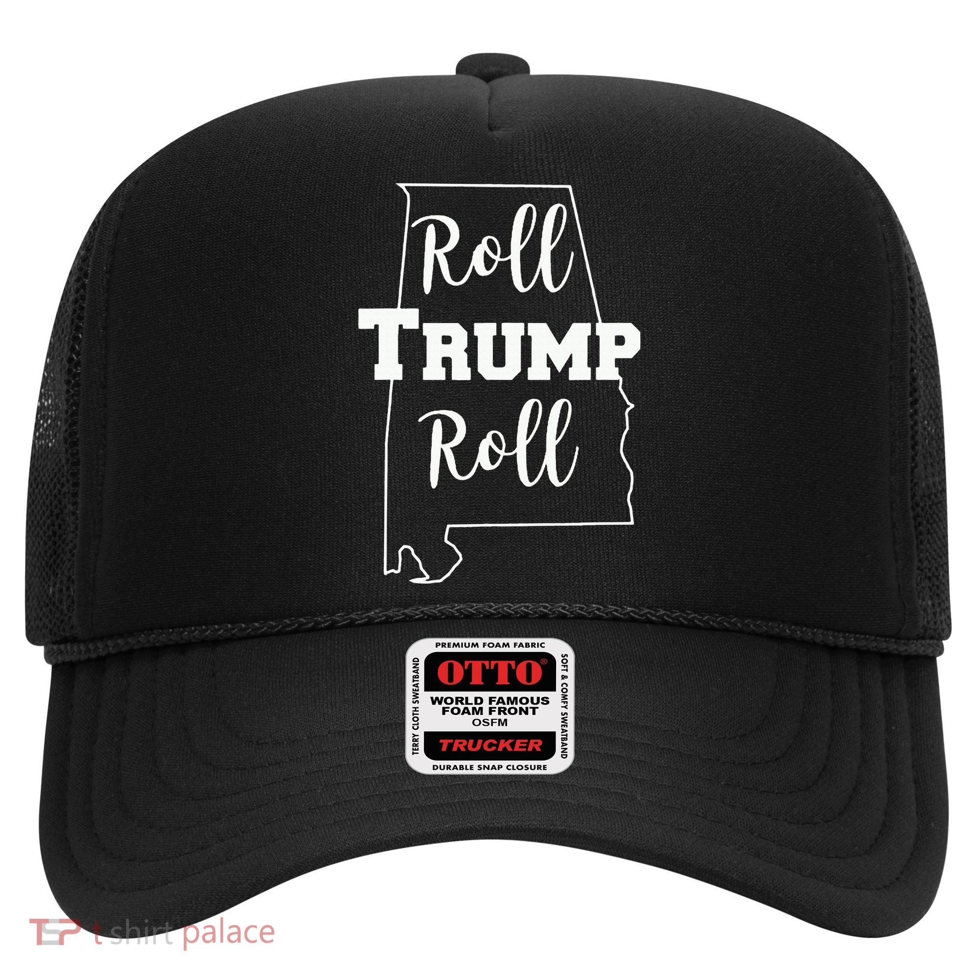 Roll Trump Roll Republican Party Alabama Hat