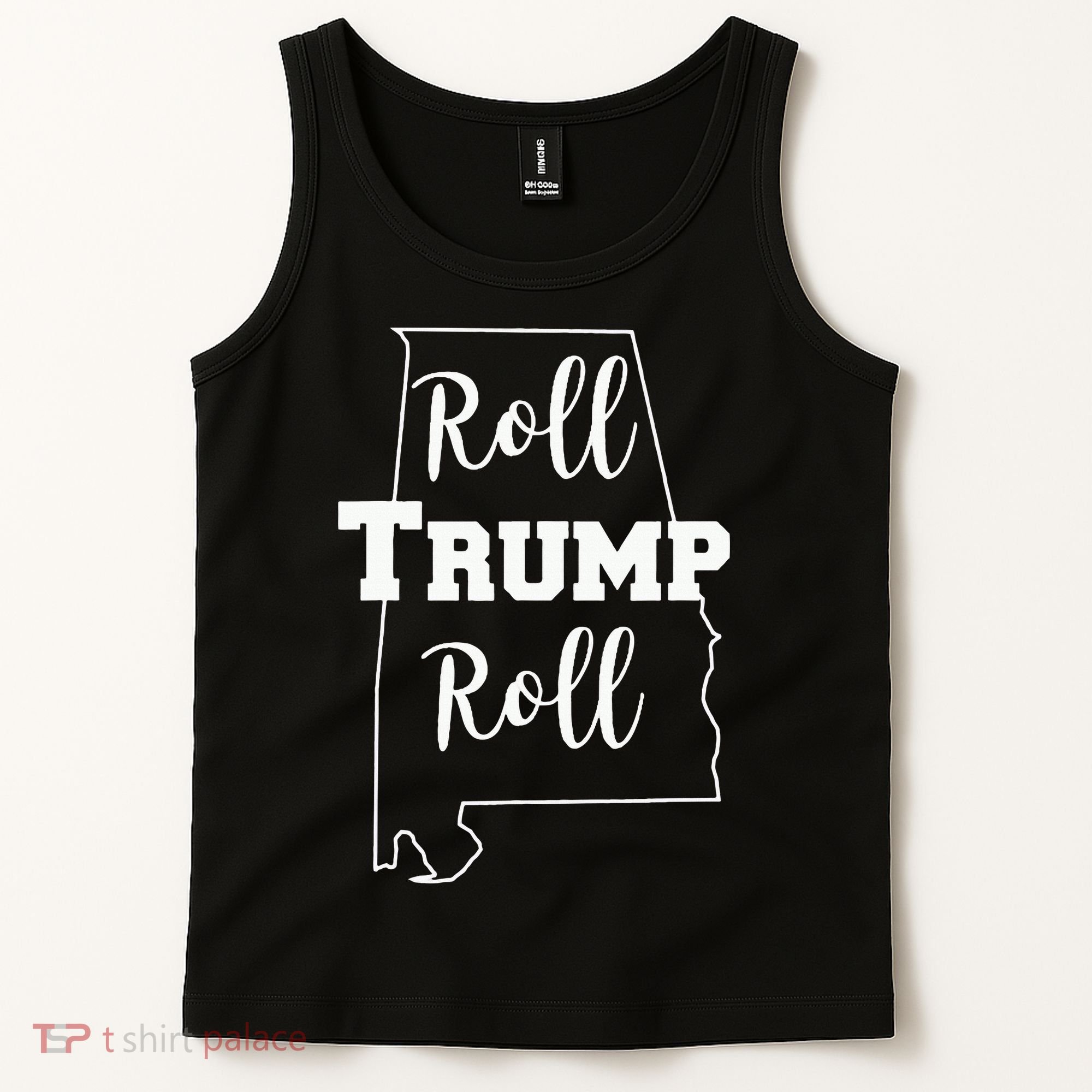 Roll Trump Roll Republican Party Alabama Tank Top