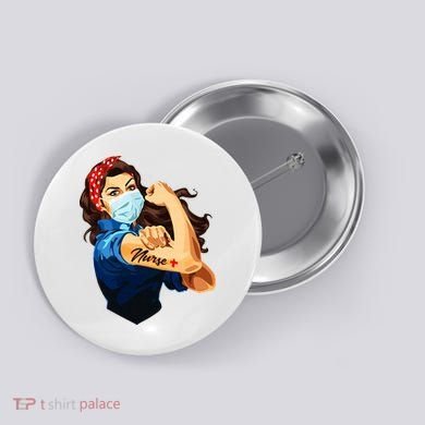 Rosie The Riveter Woman Nurse Button