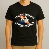Rosie The Riveter Strong Women Raise Strong Women T-Shirt thumb 3