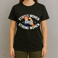 Rosie The Riveter Strong Women Raise Strong Women T-Shirt thumb 4