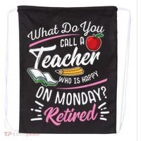 Retirement Teacher Retired Teacher Happy On Monday Drawstring Bag thumb 0