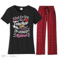 Retirement Teacher Retired Teacher Happy On Monday Women's Flannel Pajama Set thumb 0