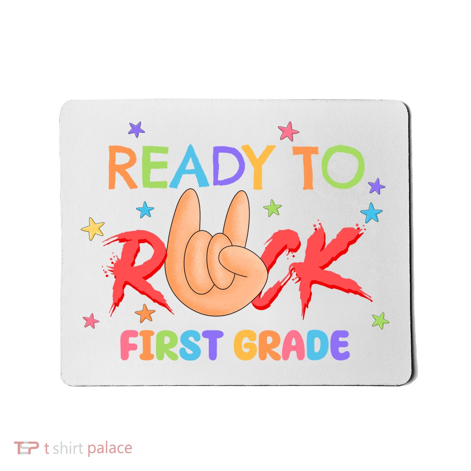 Ready To Rock First Grade Mousepad