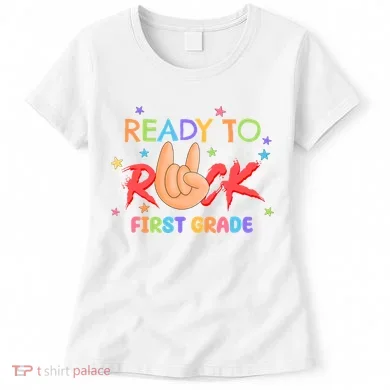Ready To Rock First Grade Women's T-Shirt