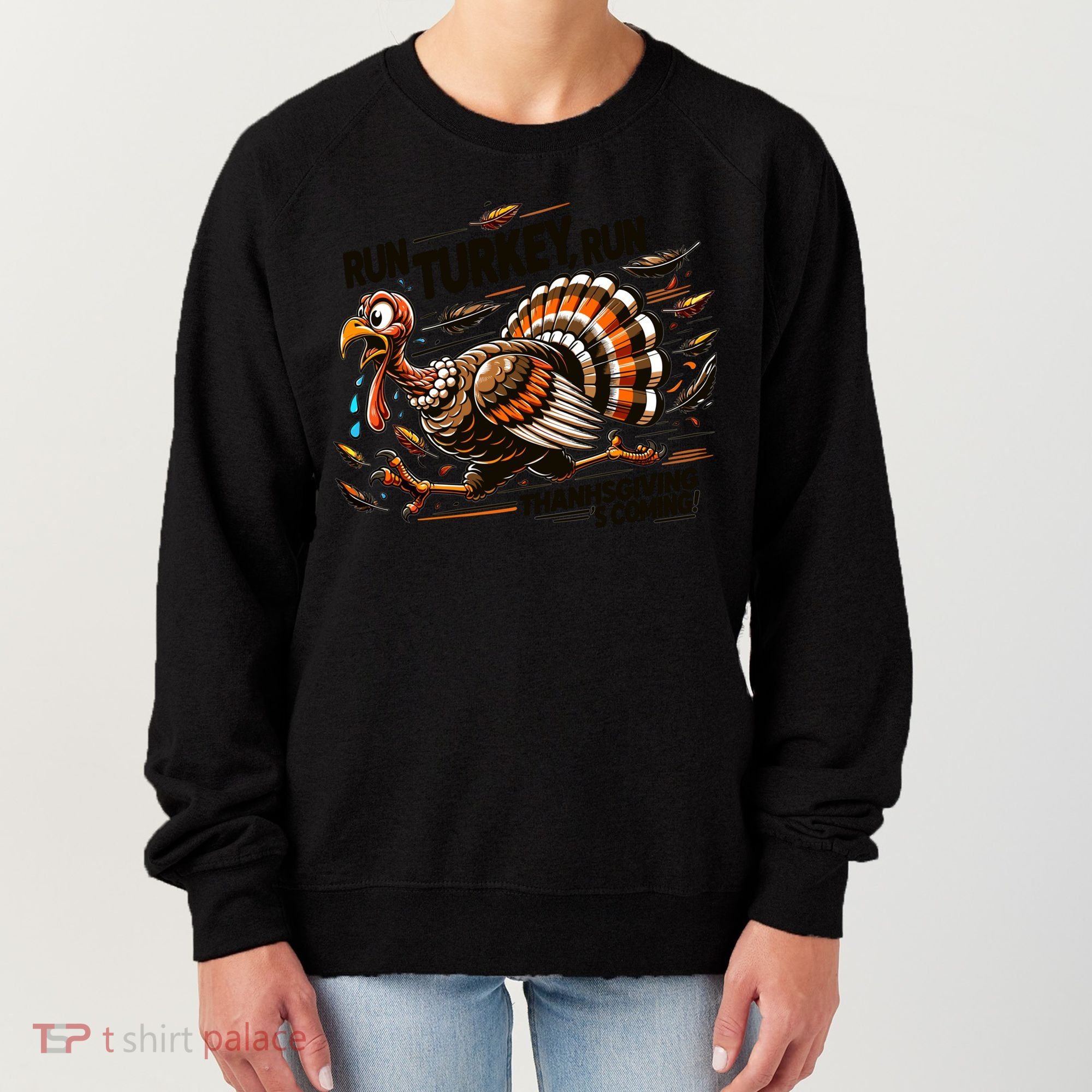 Run Turkey Run! Funny Thanksgiving Escape Running Costume Gift Women's Sweatshirt