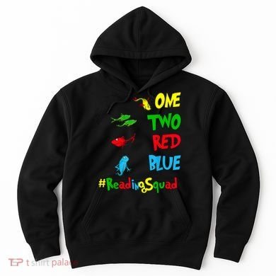 Reading Teacher Squad Oh The Places One Two Red Blue Fish Hoodie