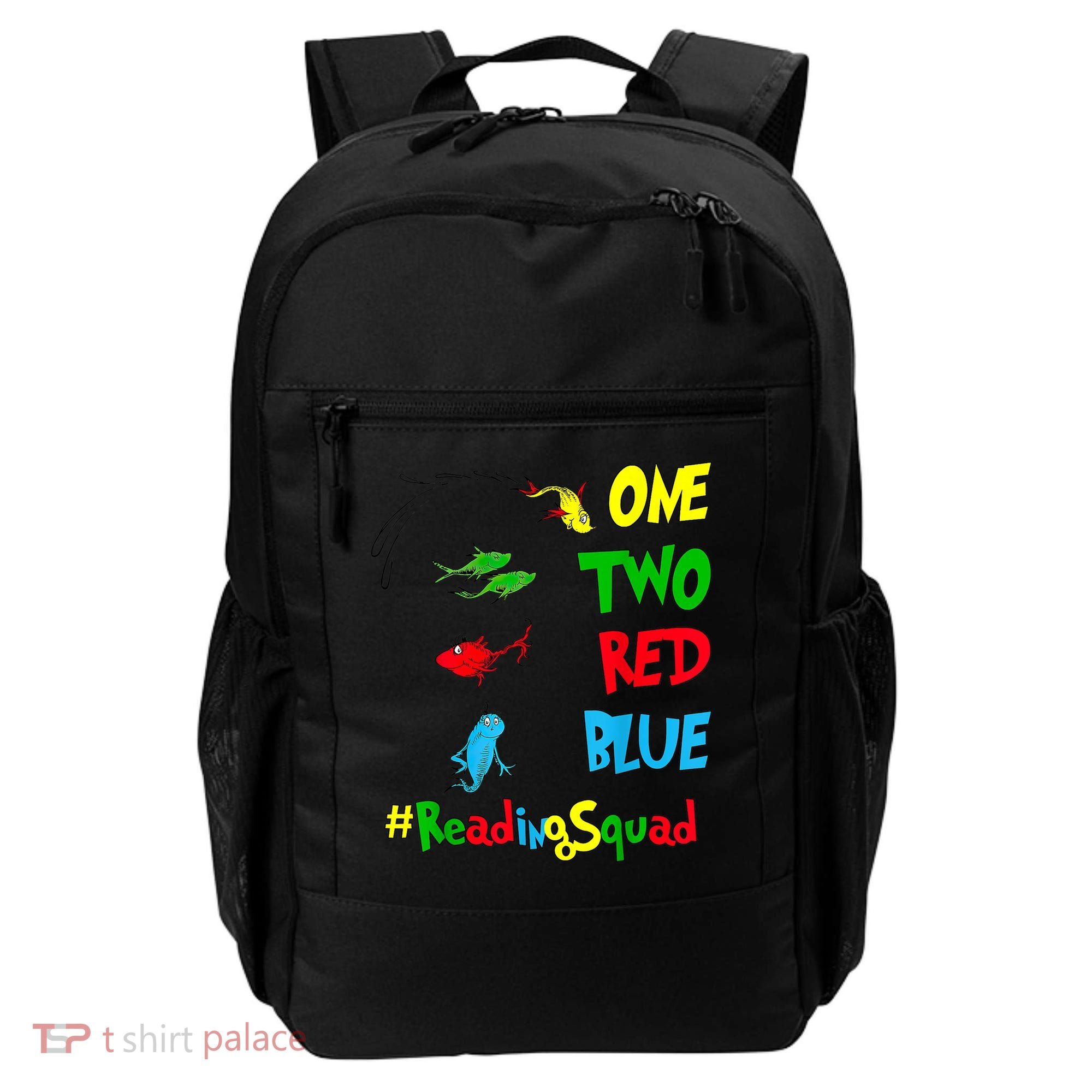 Reading Teacher Squad Oh The Places One Two Red Blue Fish Backpack