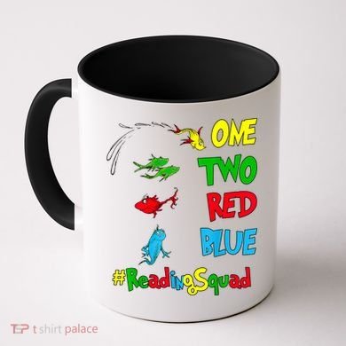 Reading Teacher Squad Oh The Places One Two Red Blue Fish Coffee Mug