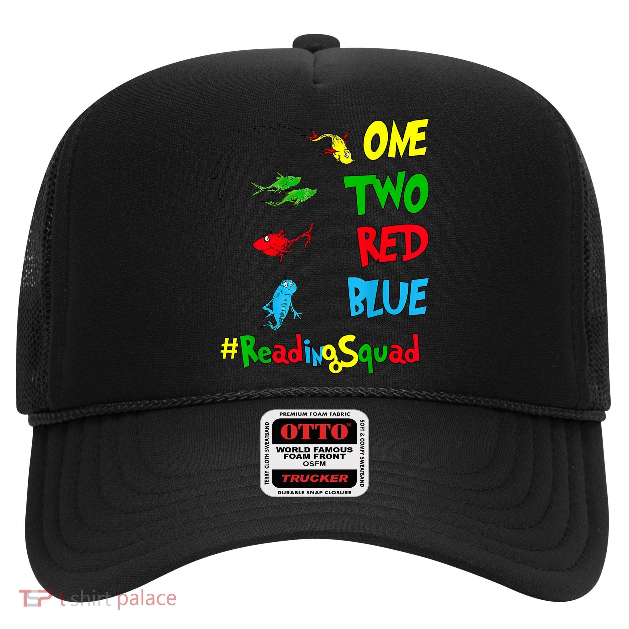Reading Teacher Squad Oh The Places One Two Red Blue Fish Hat