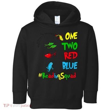 Reading Teacher Squad Oh The Places One Two Red Blue Fish Toddler Hoodie