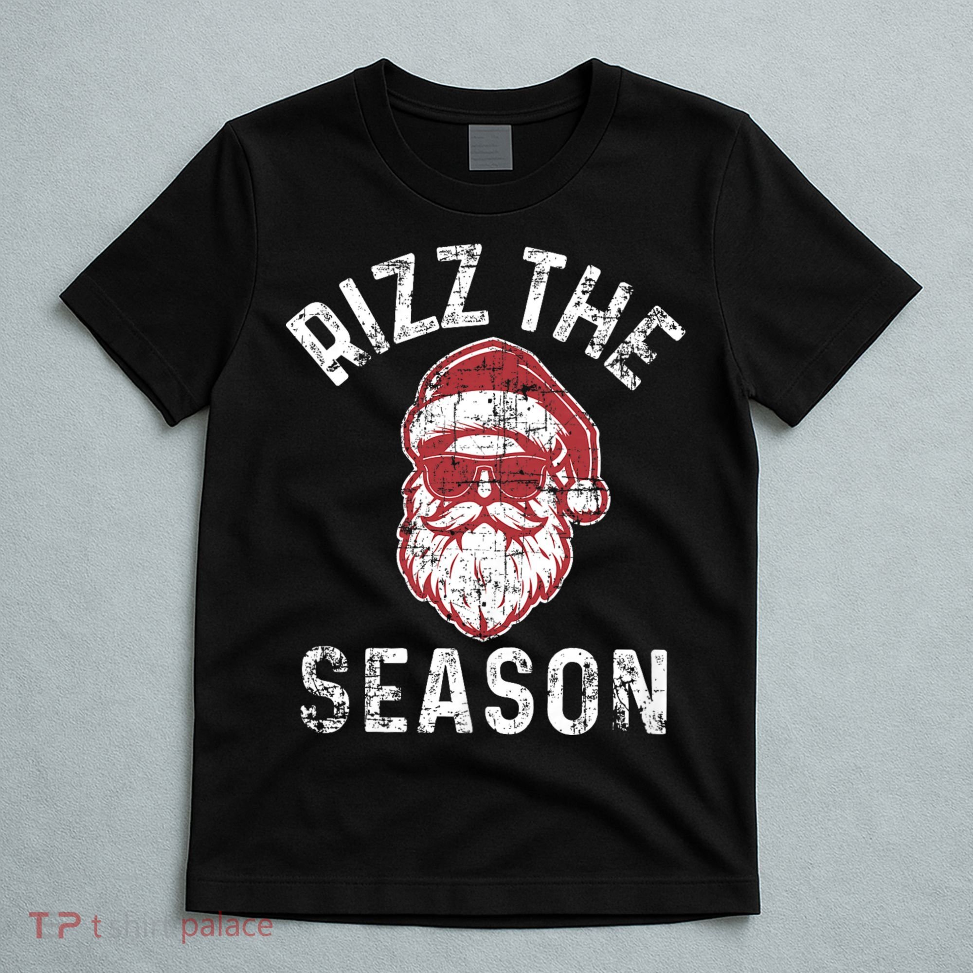 Rizz The Season Funny Christmas Santa Claus Rizzler T-Shirt