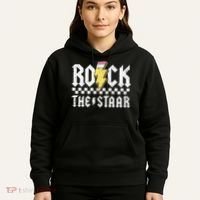 Rock The Staar Motivational Testing Day For Teacher Student Hoodie thumb 5