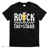 Rock The Staar Motivational Testing Day For Teacher Student T-Shirt thumb 0