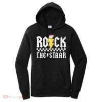 Rock The Staar Motivational Testing Day For Teacher Student Women's Hoodie thumb 0