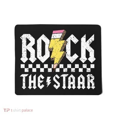 Rock The Staar Motivational Testing Day For Teacher Student Mousepad