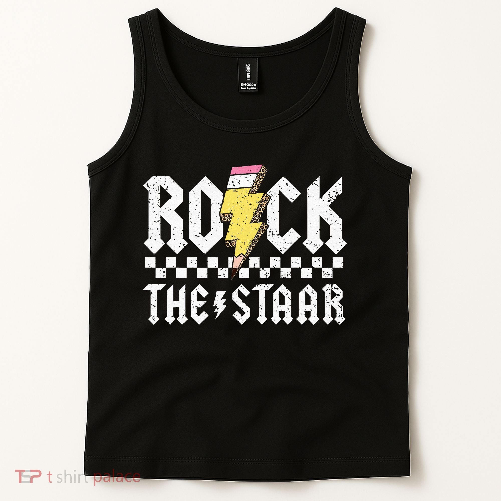 Rock The Staar Motivational Testing Day For Teacher Student Tank Top