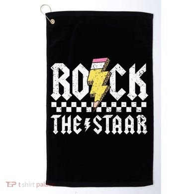Rock The Staar Motivational Testing Day For Teacher Student Golf Towel