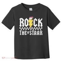 Rock The Staar Motivational Testing Day For Teacher Student Toddler T-Shirt thumb 0
