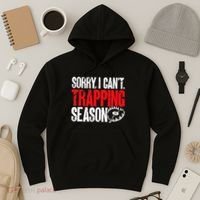 retro  Trapper sorry, i can't trapping season  Hoodie thumb 3