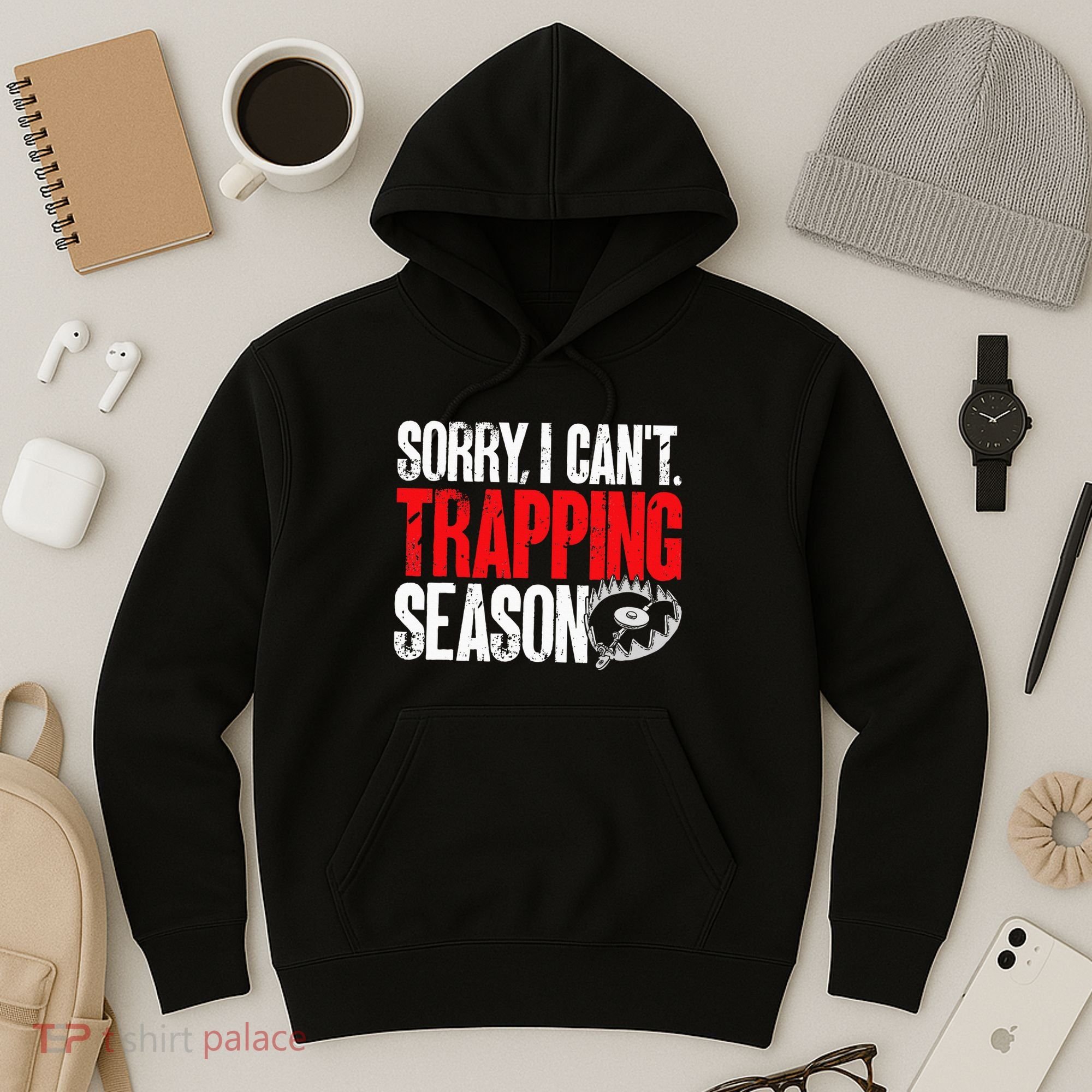 retro  Trapper sorry, i can't trapping season  Hoodie