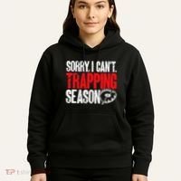 retro  Trapper sorry, i can't trapping season  Hoodie thumb 5