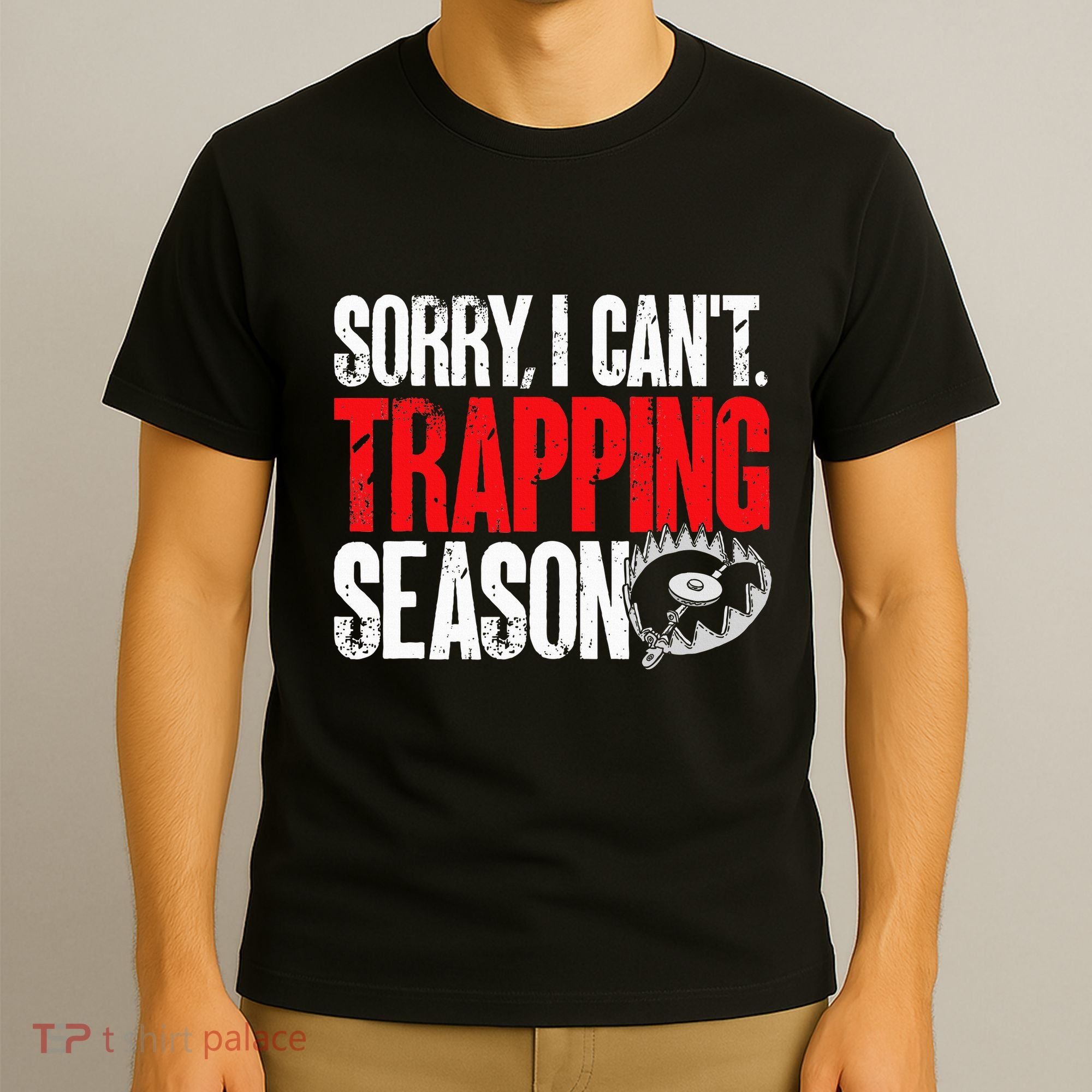 retro  Trapper sorry, i can't trapping season  T-Shirt