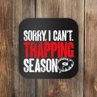 retro  Trapper sorry, i can't trapping season  Coaster thumb 0