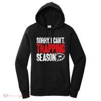 retro  Trapper sorry, i can't trapping season  Women's Hoodie thumb 0