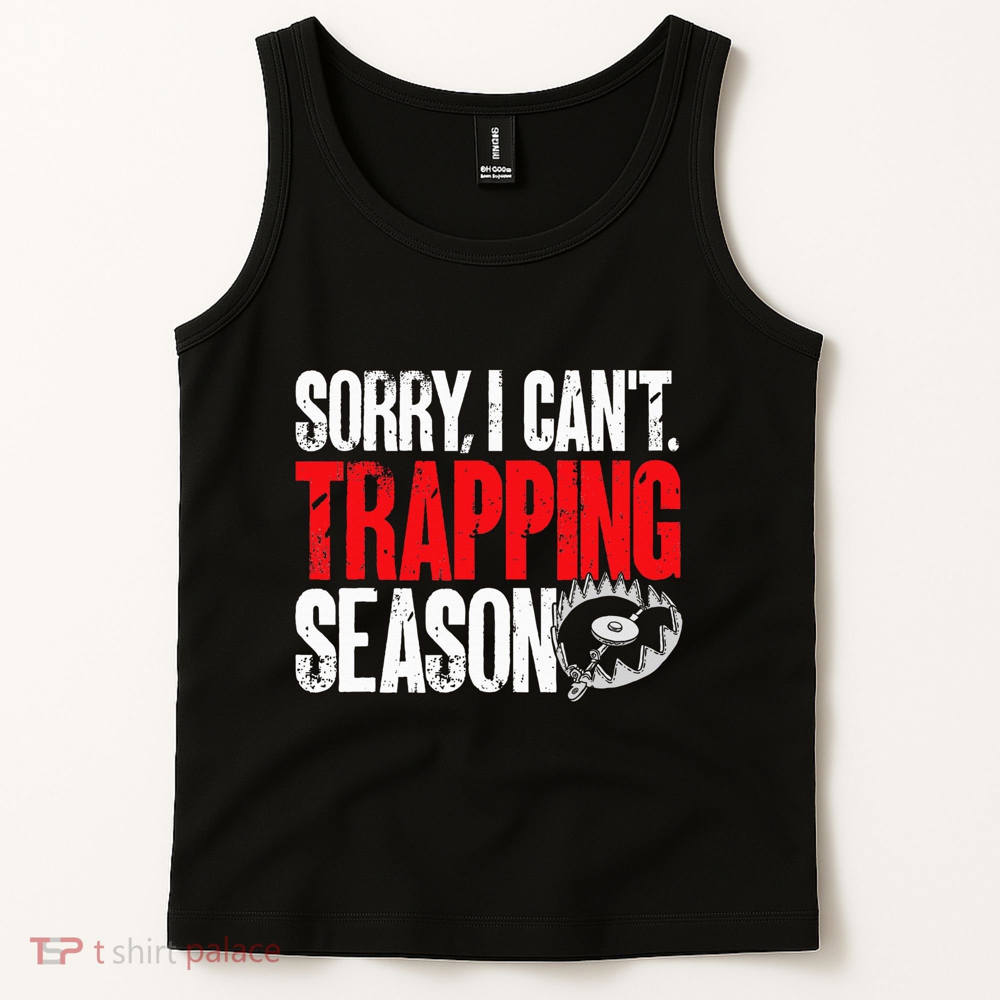 retro  Trapper sorry, i can't trapping season  Tank Top
