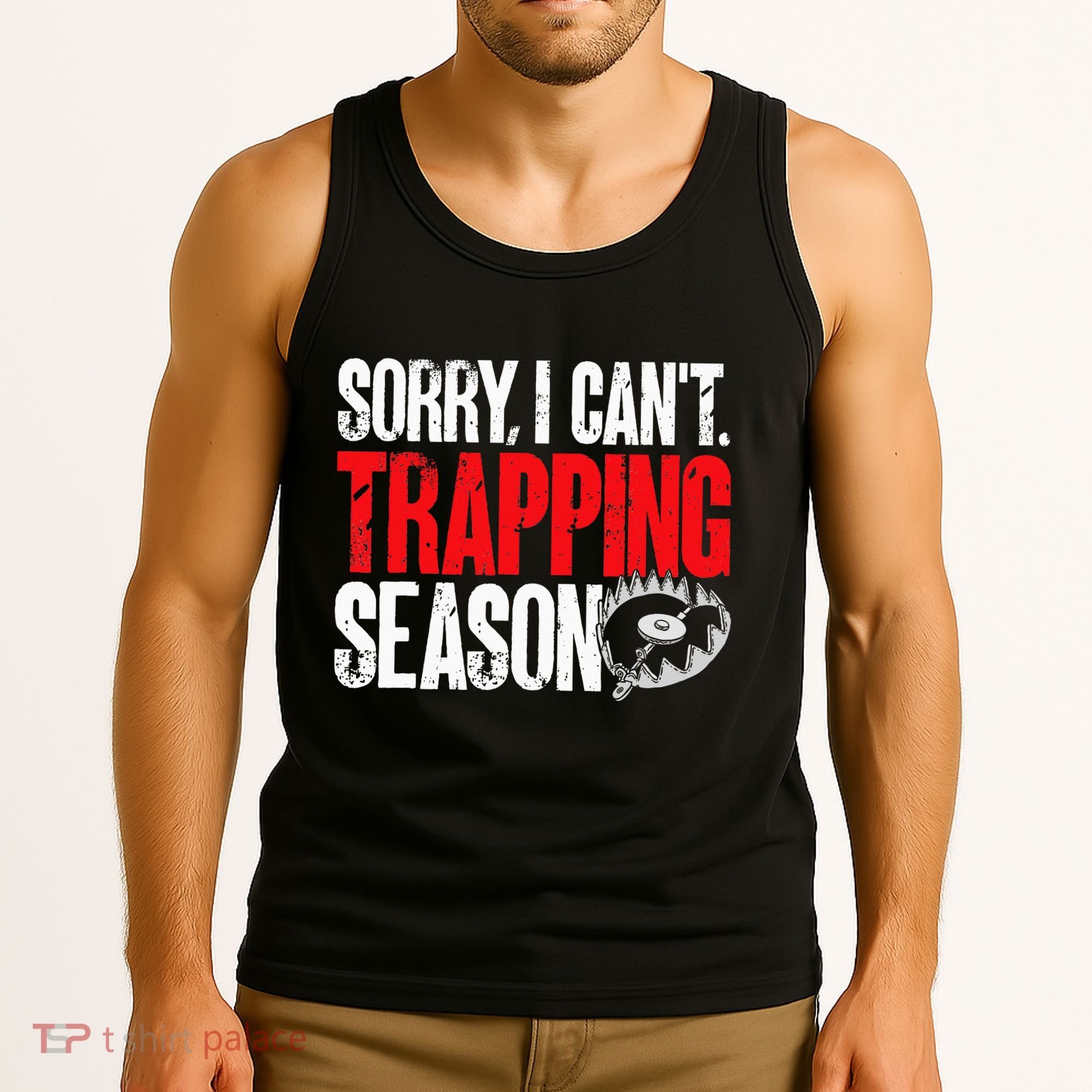 retro  Trapper sorry, i can't trapping season  Tank Top