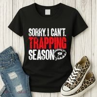 retro  Trapper sorry, i can't trapping season  Women's T-Shirt thumb 3