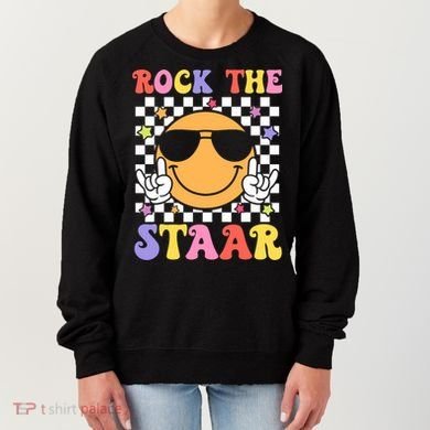 Rock The Staar Test Testing Day Smile Face Groovy Teacher  Women's Sweatshirt
