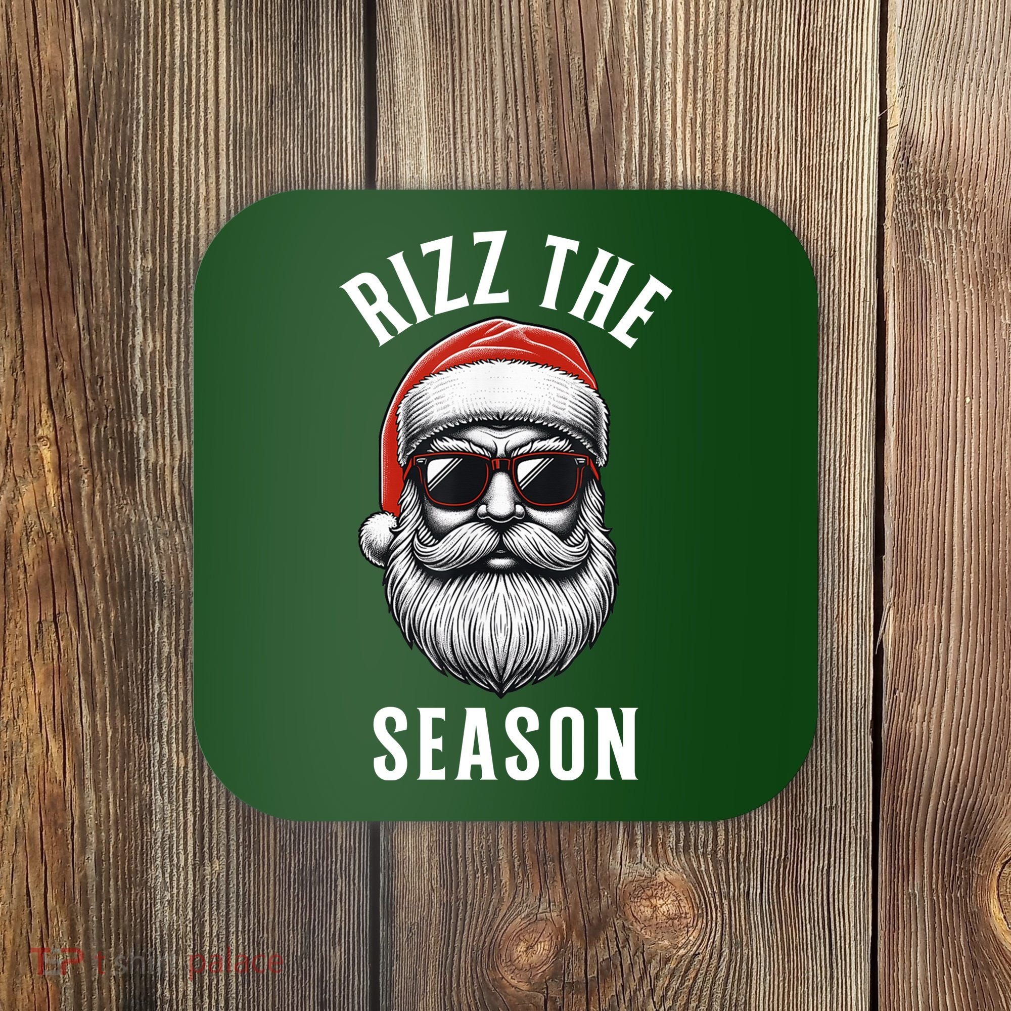 Rizz The Season Silly Christmas Funny Santa Coaster