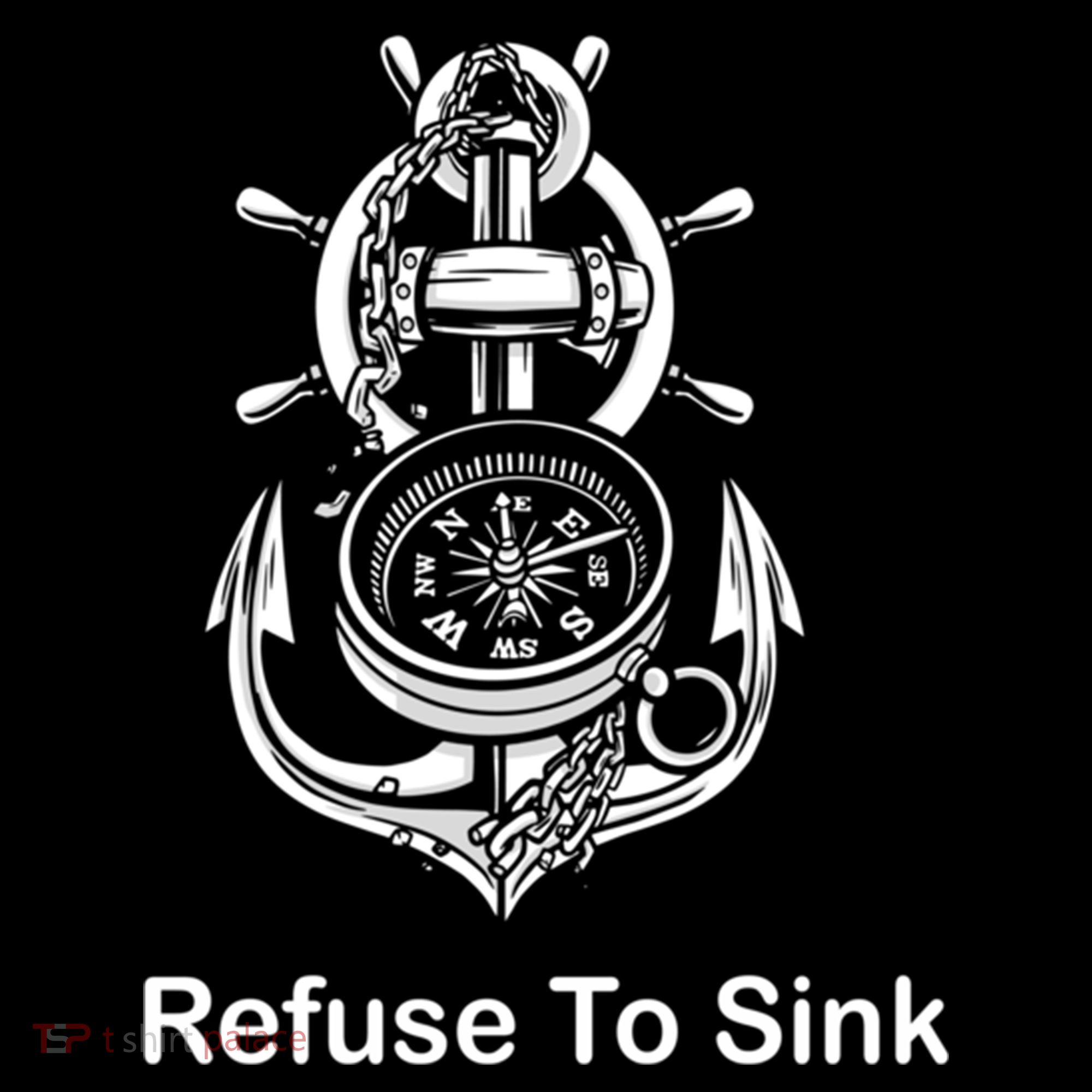 Refuse To Sink Anchor Unisex And With Sayings Gift Coffee Mug