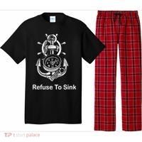 Refuse To Sink Anchor Unisex And With Sayings Gift Pajama Set thumb 0
