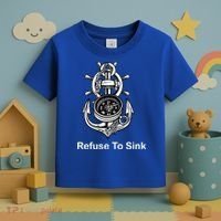 Refuse To Sink Anchor Unisex And With Sayings Gift Toddler T-Shirt thumb 3