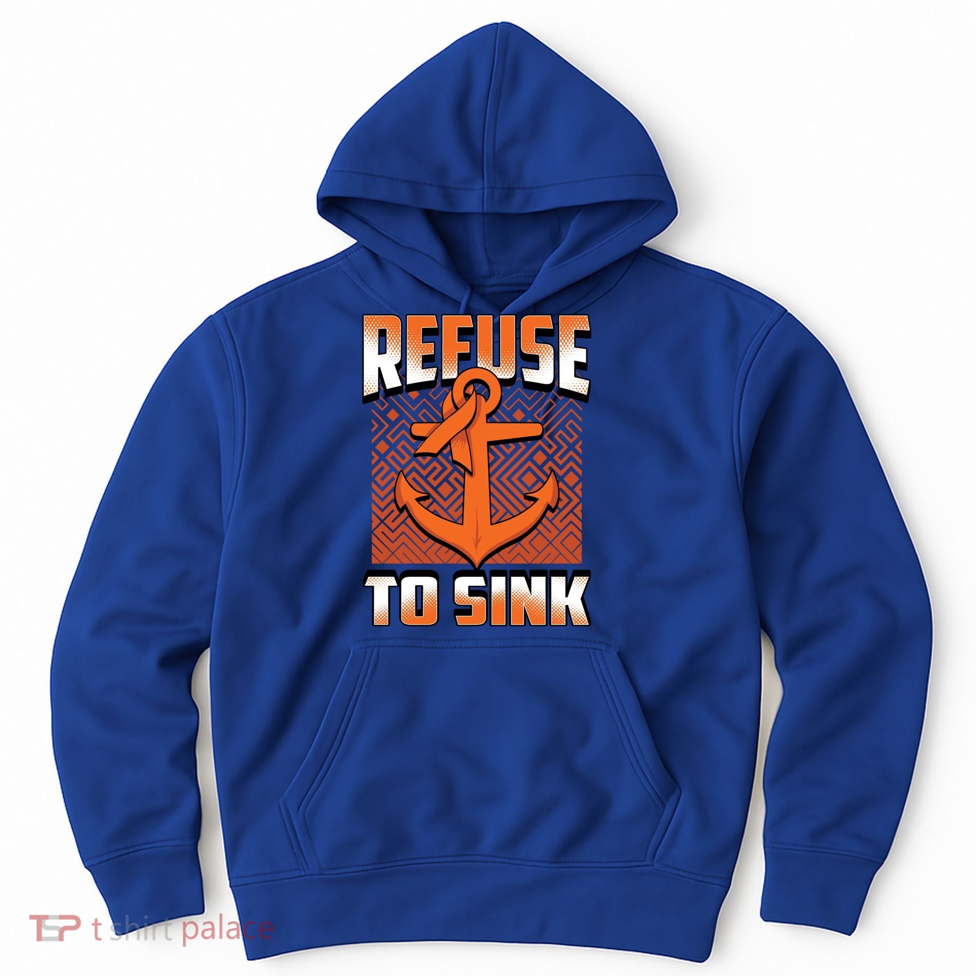 Refuse To Sink Leukemia Cancer Awareness Ribbon Funny Gift Hoodie