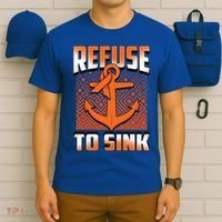 Refuse To Sink Leukemia Cancer Awareness Ribbon Funny Gift T-Shirt thumb 6