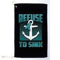 Refuse To Sink Ovarian Cancer Awareness Ribbon Funny Gift Great Gift Golf Towel thumb 0