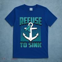 Refuse To Sink Ovarian Cancer Awareness Ribbon Funny Gift Great Gift T-Shirt thumb 5