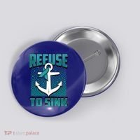 Refuse To Sink Ovarian Cancer Awareness Ribbon Funny Gift Great Gift Button thumb 0